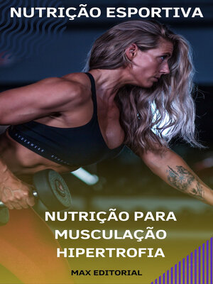 cover image of Nutrição para Musculação Hipertrofia